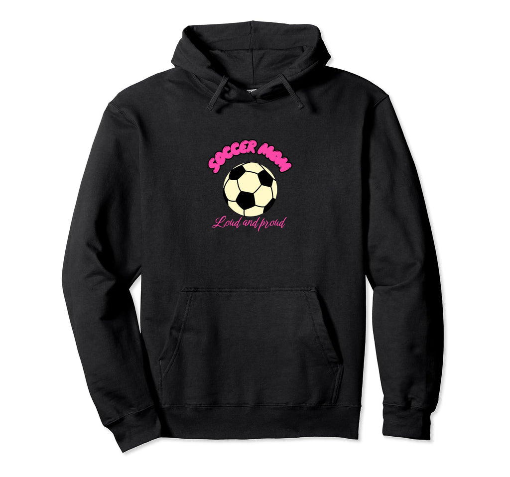 Soccer Mom Hoodie - Trendy Graphic Unisex - T-Shirt, Sweatshirt, Hoodie