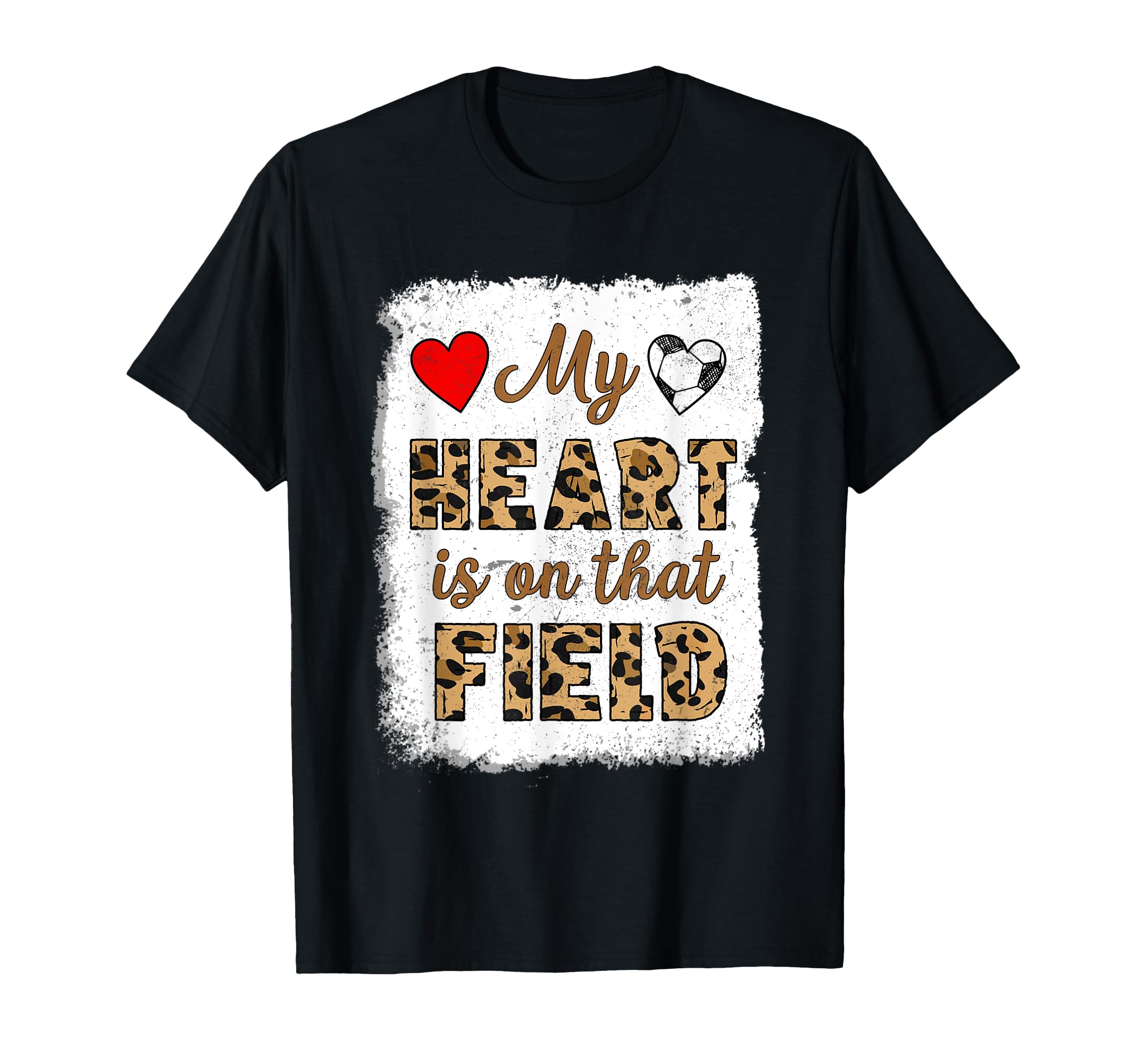 Soccer Player Mom Soccer Leopard T-Shirt - Fun Novelty Design Men Women - T-Shirt, Sweatshirt, Hoodie