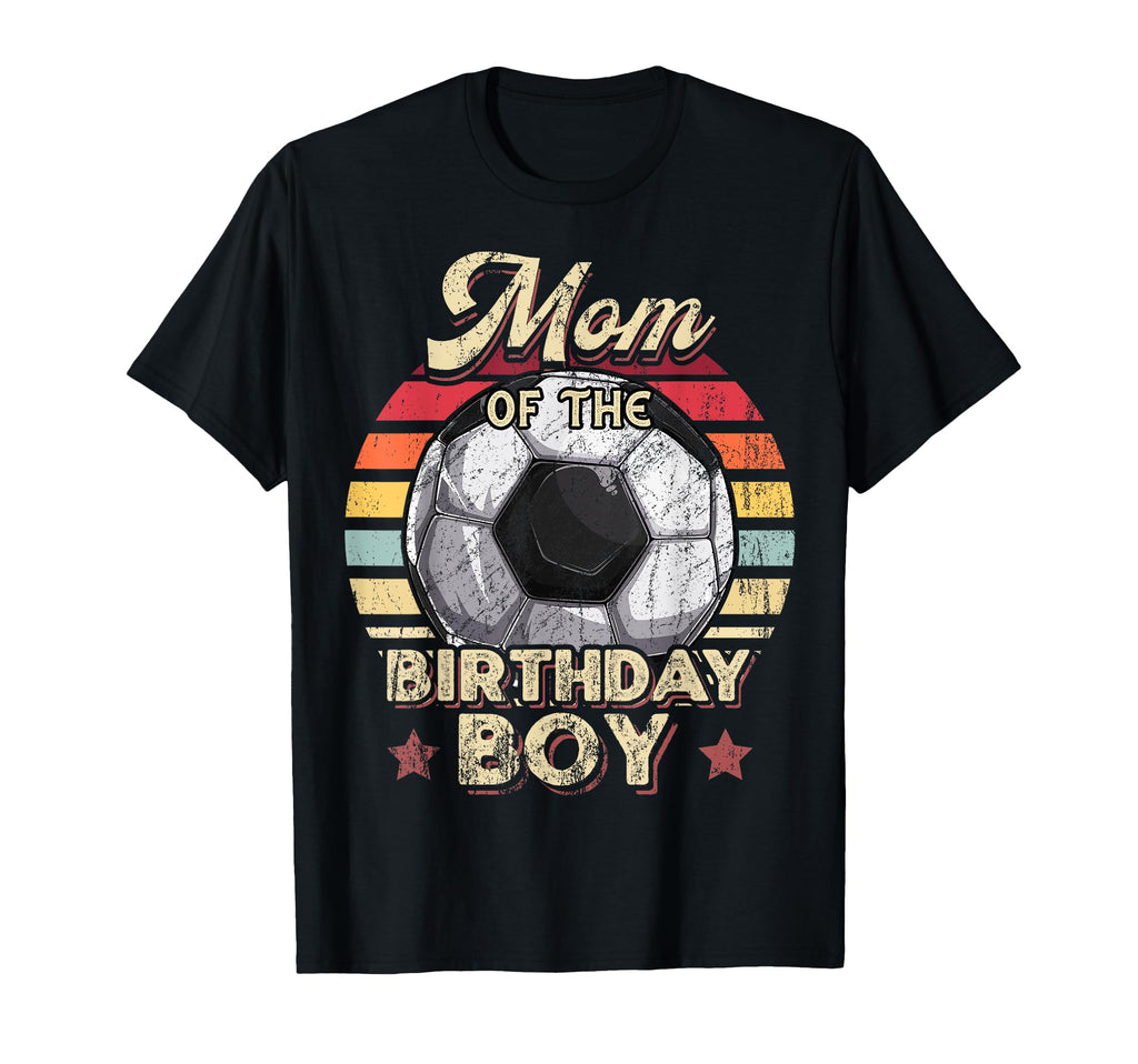 Mom Birthday Soccer Birthday Party T-Shirt - Graphic Print Unisex - T-Shirt, Sweatshirt, Hoodie