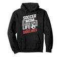 Soccer Mom Social Club Life Goalkeeper Hoodie - Graphic Print for Adults - T-Shirt, Sweatshirt, Hoodie