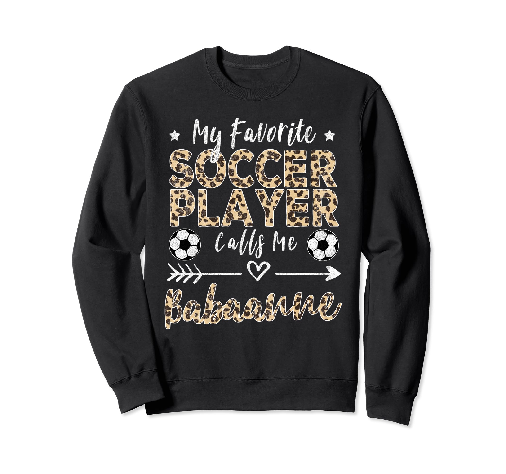 My Favorite Soccer Player Calls Me Dede Sweatshirt - Unique Graphic Unisex - T-Shirt, Sweatshirt, Hoodie