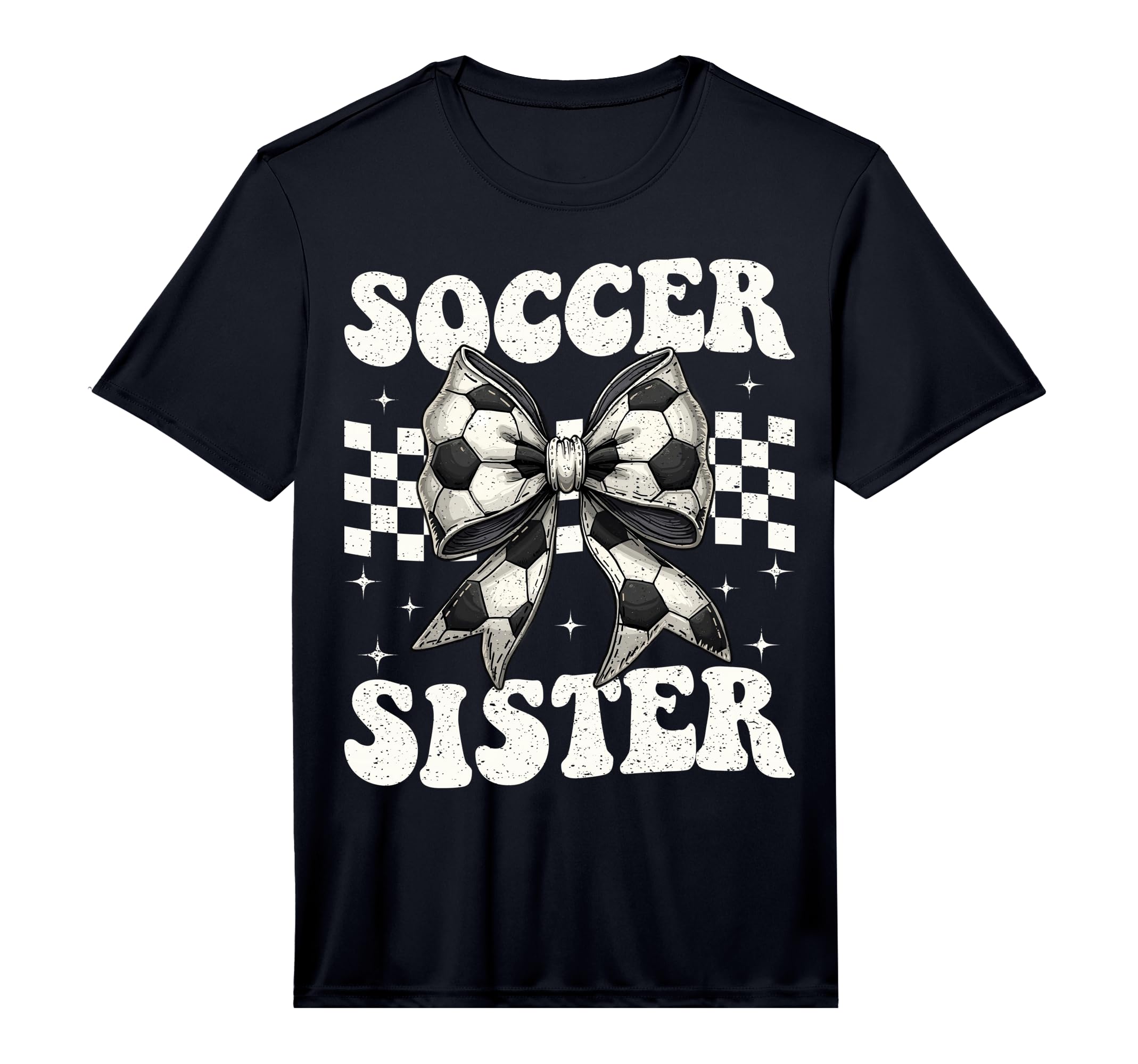 Soccer Sister Funny Coquette Bow T-Shirt - Fun Novelty Design Unisex - T-Shirt, Sweatshirt, Hoodie