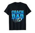 Football Coach Dad Soccer Goalie T-Shirt - Unique Graphic Unisex - T-Shirt, Sweatshirt, Hoodie