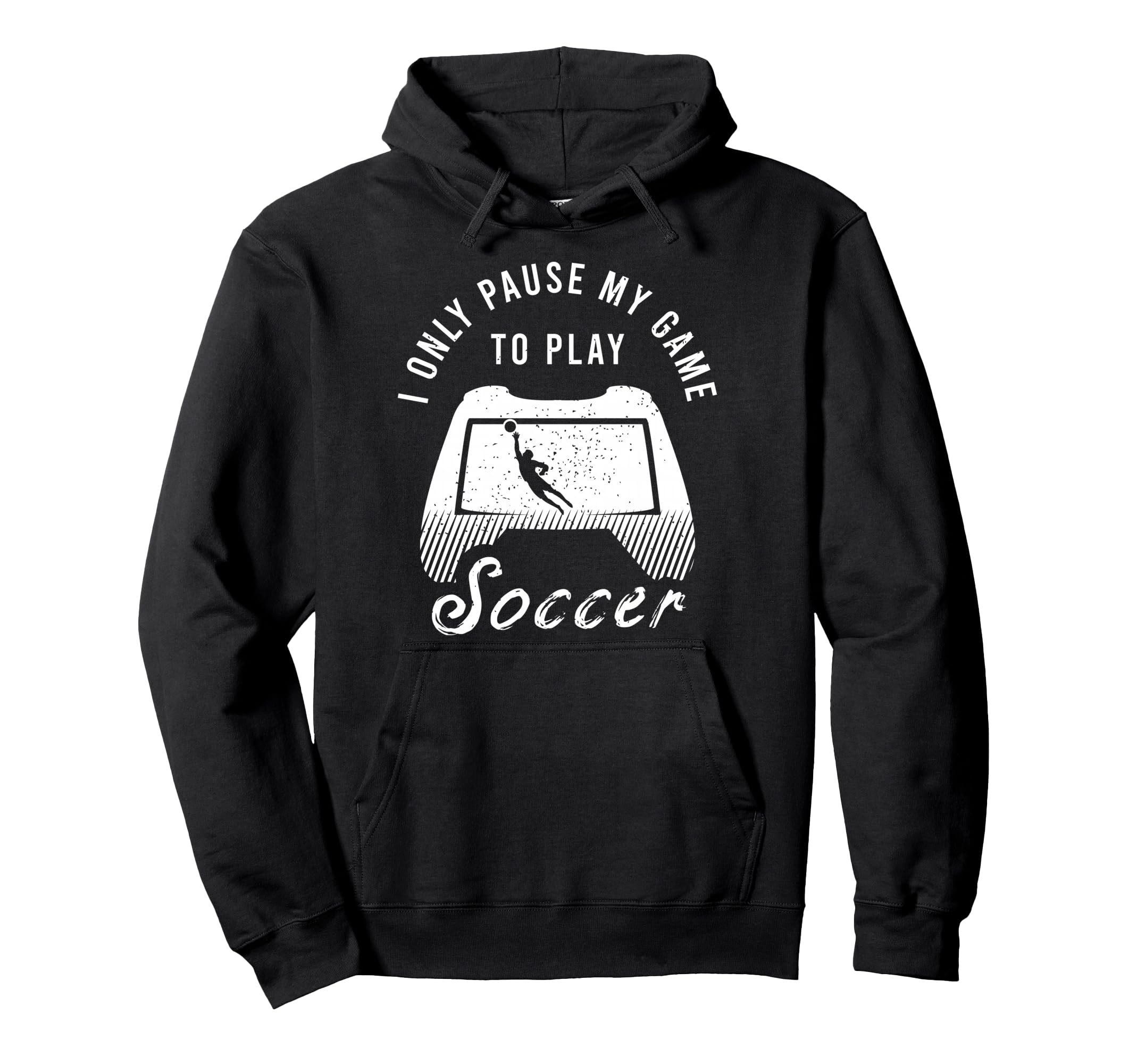 Funny Soccer Outfit Soccer Player Hoodie - Fun Novelty Design for Adults - T-Shirt, Sweatshirt, Hoodie