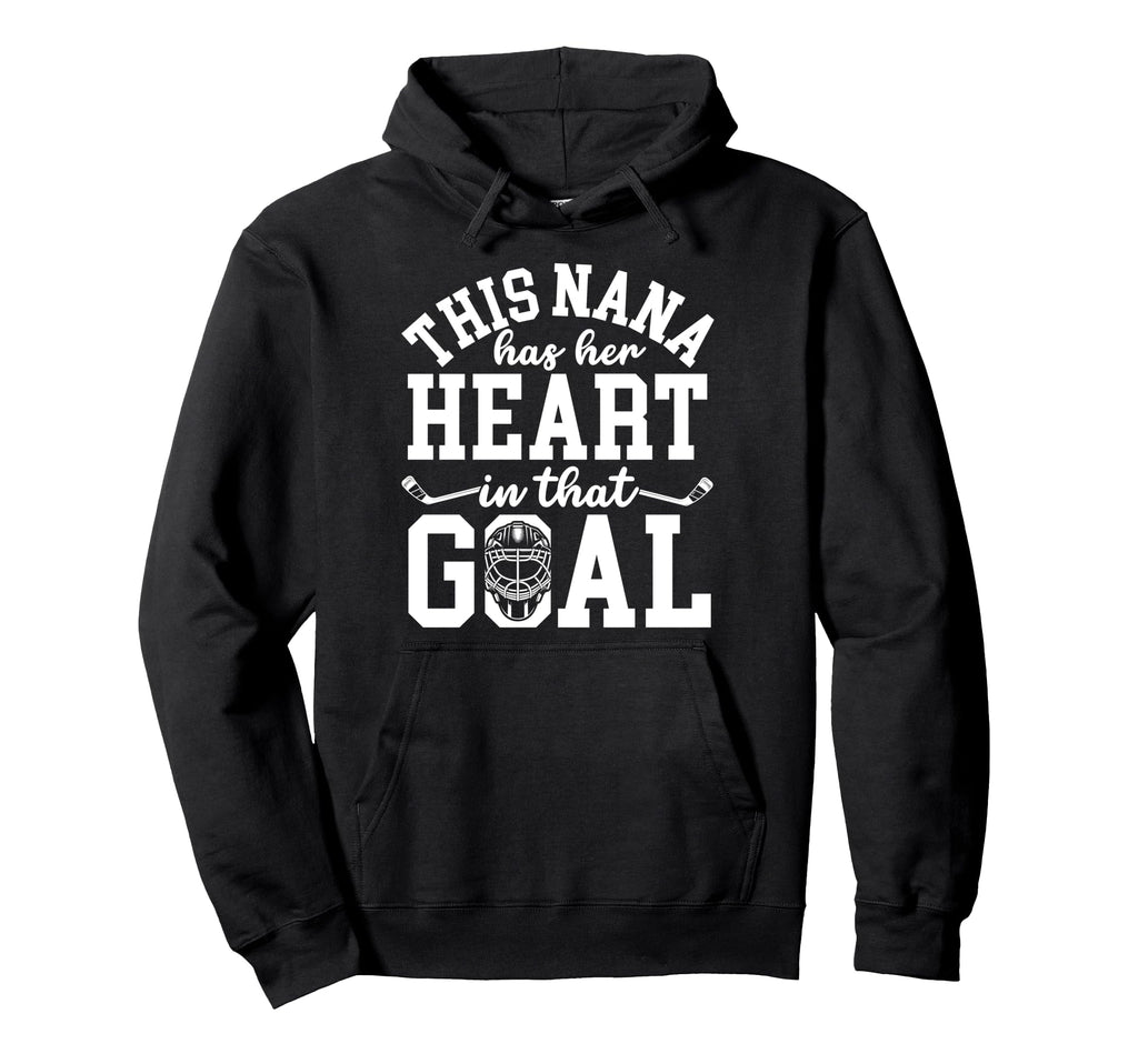 Proud Hockey Goalie Nana Hockey Hoodie - Graphic Print for Adults - T-Shirt, Sweatshirt, Hoodie