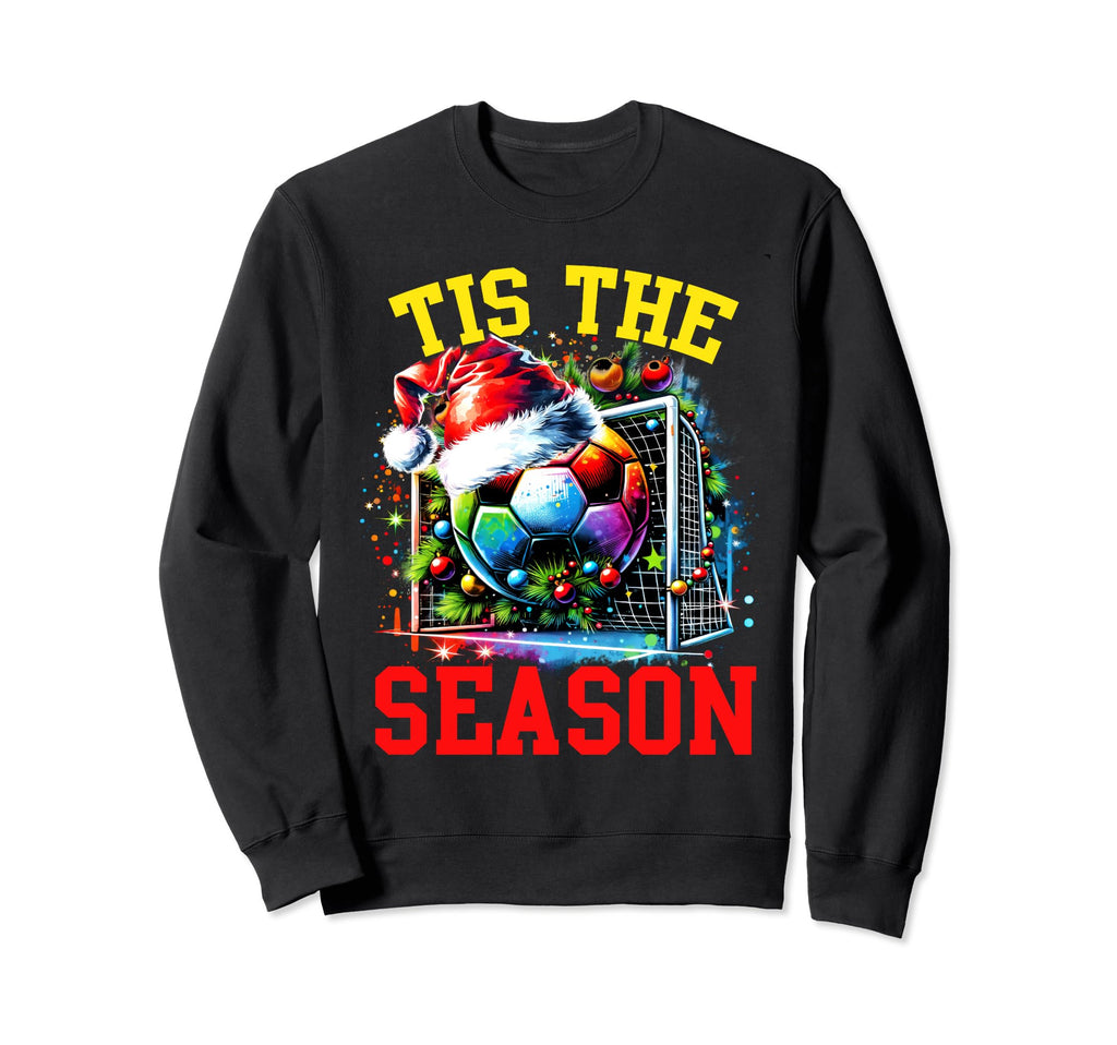 Tis Season Soccer Ball Santa Hat Sweatshirt - Aesthetic Graphic for Adults - T-Shirt, Sweatshirt, Hoodie