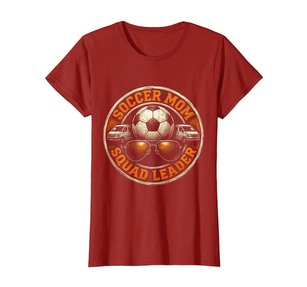 Soccer Mom Squad Leader Funny T-Shirt - Custom Art Print Unisex - T-Shirt, Sweatshirt, Hoodie