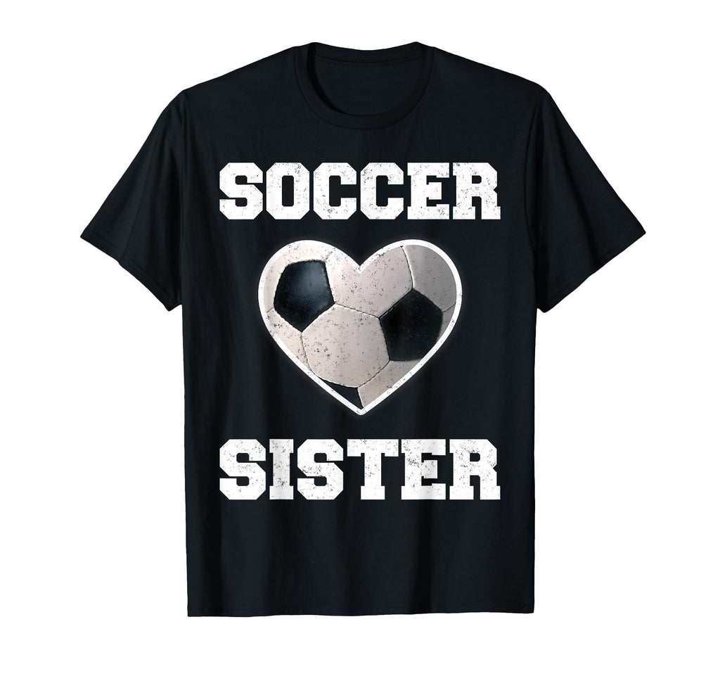 Soccer Sister Family Matching Sport T-Shirt - Streetwear Style Unisex - T-Shirt, Sweatshirt, Hoodie