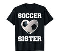 Soccer Sister Family Matching Sport T-Shirt - Streetwear Style Unisex - T-Shirt, Sweatshirt, Hoodie
