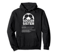 Soccer Sister 1 I Love This Game Hoodie - Streetwear Style for Adults - T-Shirt, Sweatshirt, Hoodie