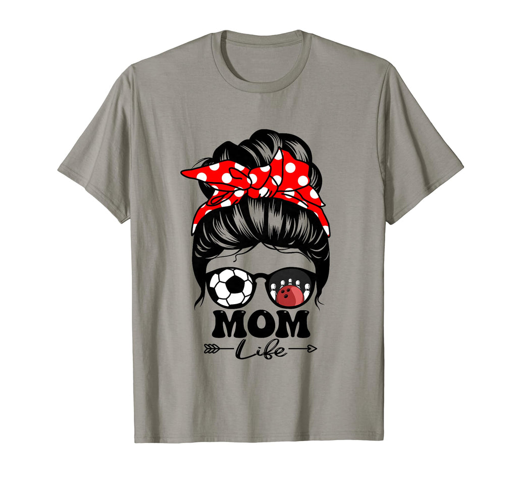 Mom Life Messy Bun Hair Funny Soccer T-Shirt - Unique Graphic Men Women - T-Shirt, Sweatshirt, Hoodie