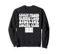 Sideline Social Club Soccer Field Sweatshirt - Novelty Apparel Men Women - T-Shirt, Sweatshirt, Hoodie