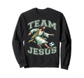 Team Jesus Soccer Lover Christ Sweatshirt - Aesthetic Graphic for Adults - T-Shirt, Sweatshirt, Hoodie