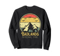 Badlands National Park Outdoor Sweatshirt - Fun Novelty Design Men Women - T-Shirt, Sweatshirt, Hoodie