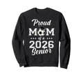 Senior Mom Soccer Class 2026 Sweatshirt - Aesthetic Graphic for Adults - T-Shirt, Sweatshirt, Hoodie