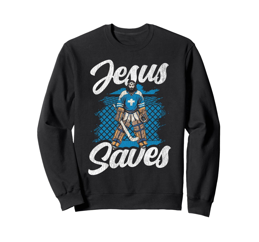 Ice Hockey Goalie Goalkeeper Jesus Sweatshirt - Streetwear Style Men Women - T-Shirt, Sweatshirt, Hoodie