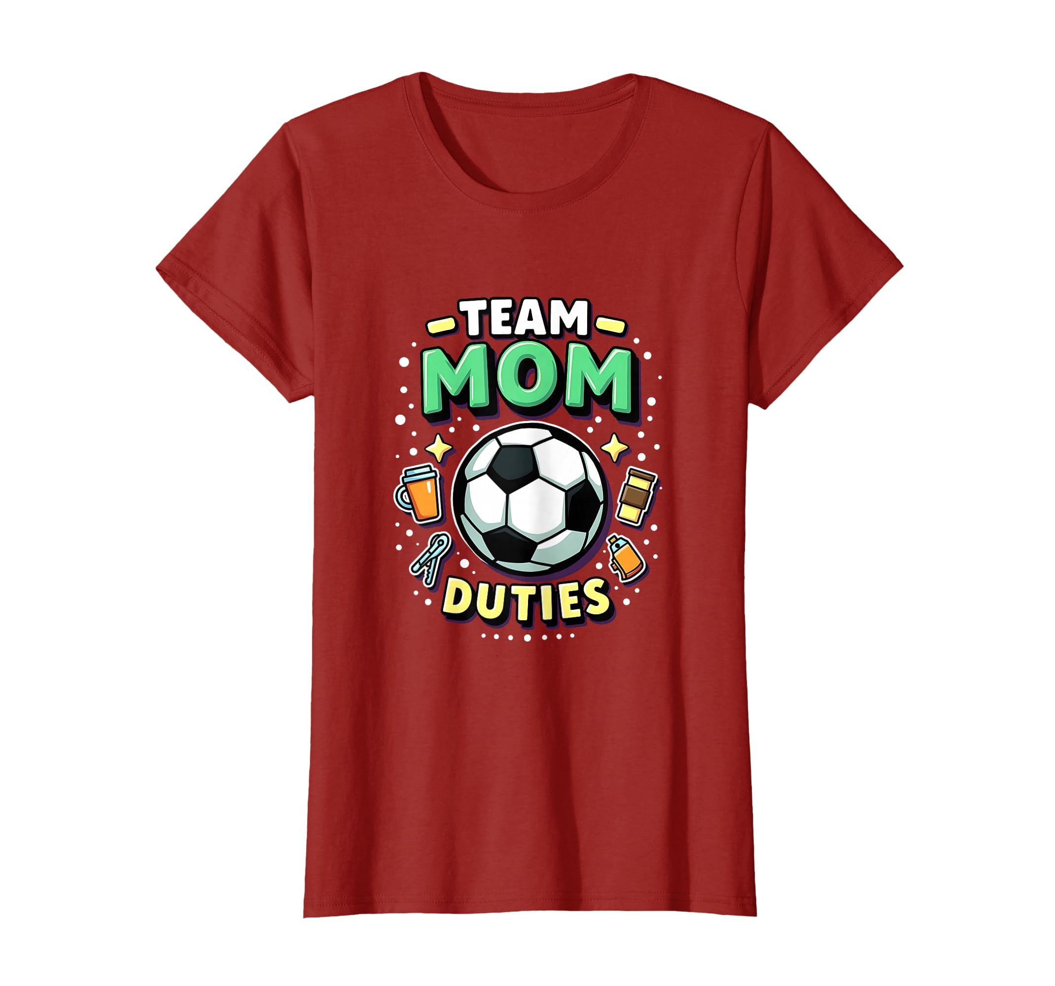 Team Mom Duties Soccer Mom T-Shirt - Custom Art Print Men Women - T-Shirt, Sweatshirt, Hoodie