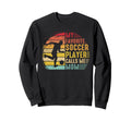 My Favorite Soccer Player Calls Sweatshirt - Aesthetic Graphic Men Women - T-Shirt, Sweatshirt, Hoodie