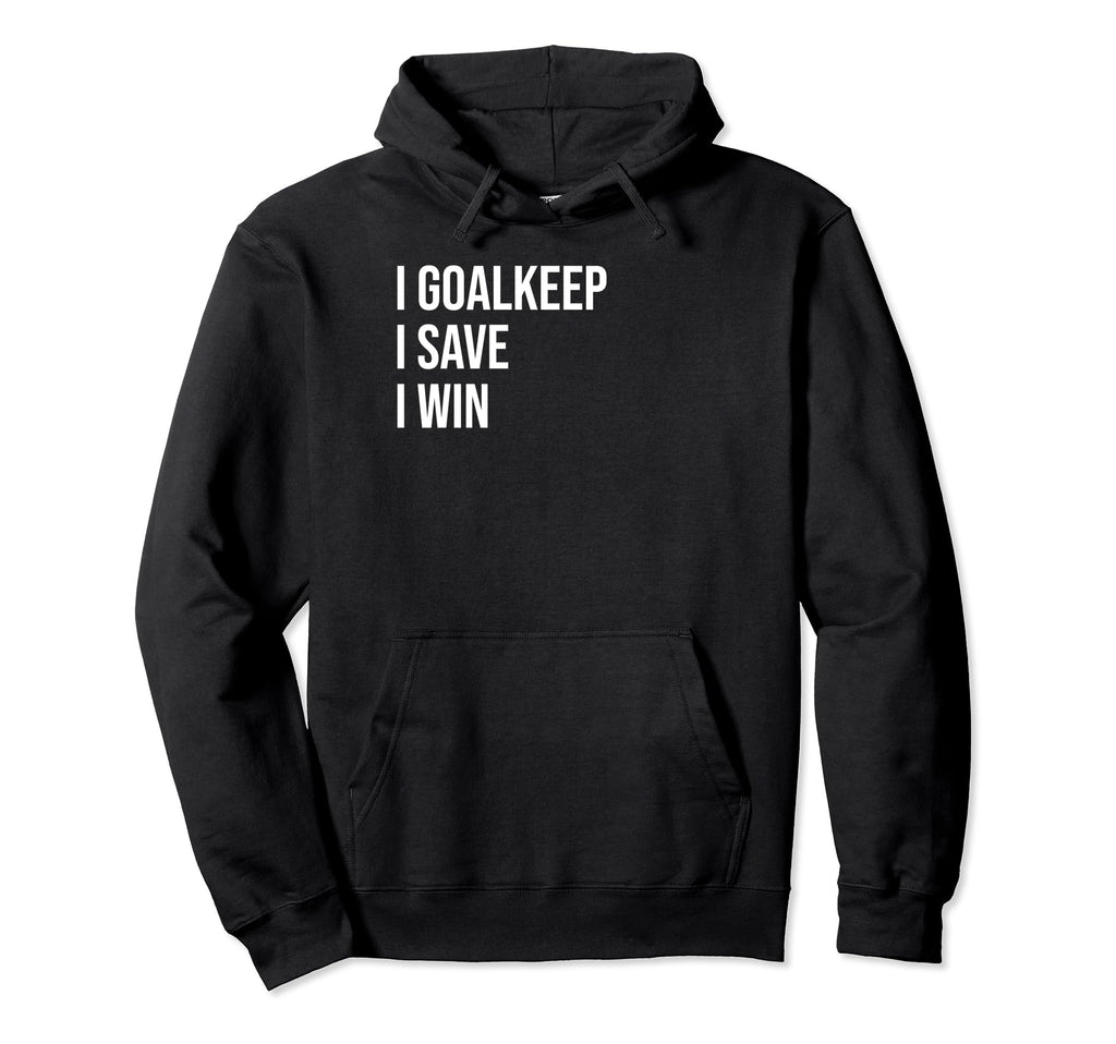 Soccer Goalkeeper Meme Hoodie - Aesthetic Graphic Unisex - T-Shirt, Sweatshirt, Hoodie