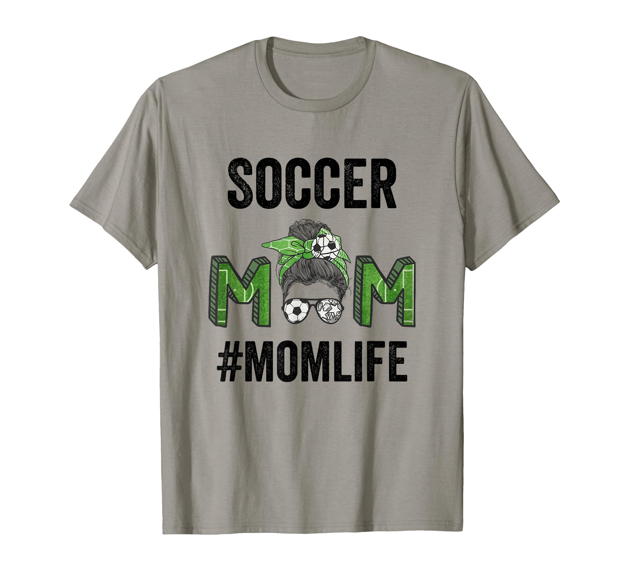 Soccer Mom Life Messy Bun Mothers Day T-Shirt - Aesthetic Graphic Men Women - T-Shirt, Sweatshirt, Hoodie