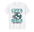 Lifes About Goals And Assists Soccer T-Shirt - Fun Novelty Design Men Women - T-Shirt, Sweatshirt, Hoodie