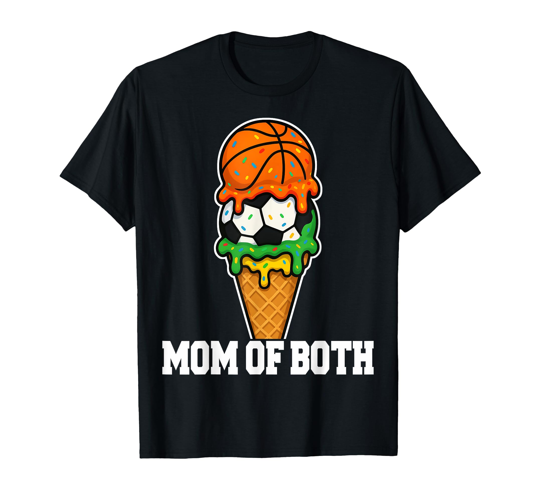 Basketball Soccer Mom Ice Cream Drip Summer T-Shirt - Graphic Print Unisex - T-Shirt, Sweatshirt, Hoodie