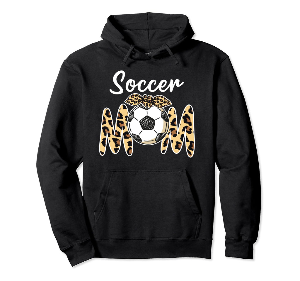 Funny Soccer Mom Us Mothers Day Hoodie - Novelty Apparel Men Women - T-Shirt, Sweatshirt, Hoodie