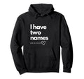 Name Is Coach Hoodie - Fun Novelty Design Men Women - T-Shirt, Sweatshirt, Hoodie