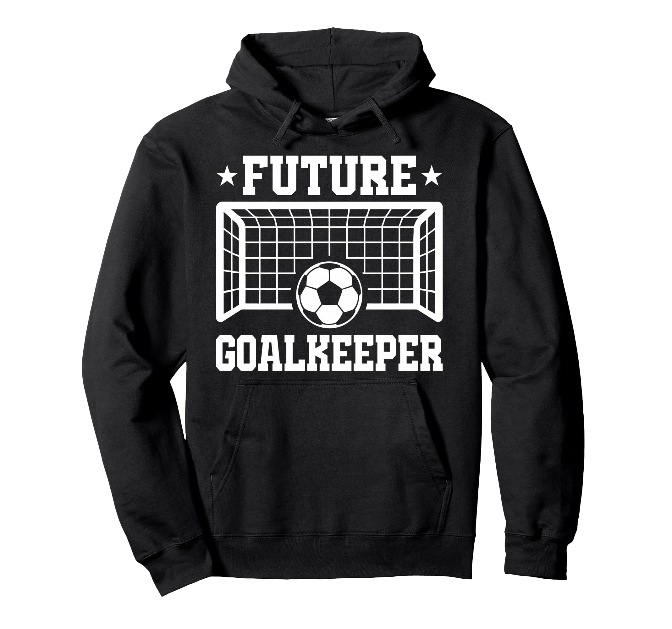 Future Goalkeeper Soccer Goalie Hoodie - Custom Art Print Men Women - T-Shirt, Sweatshirt, Hoodie