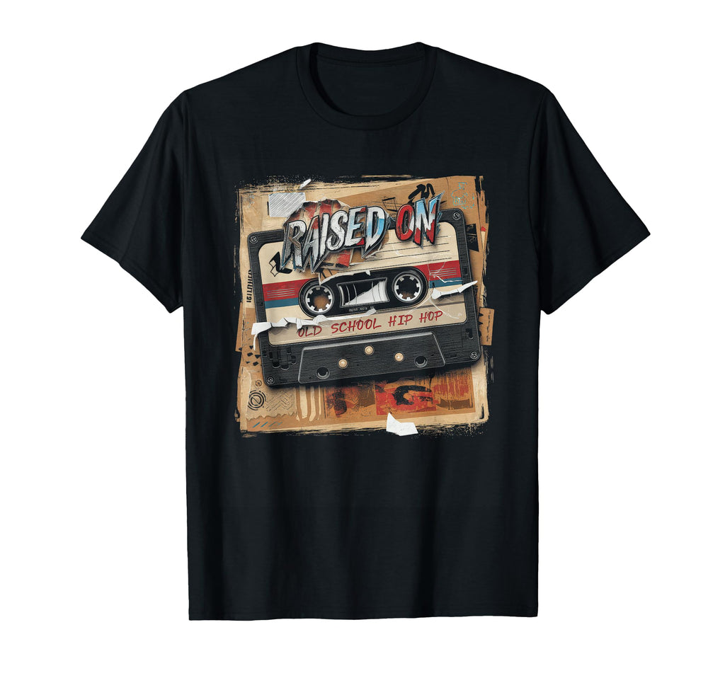 Raised Old School Hip Hop Cassette T-Shirt - Aesthetic Graphic Unisex - T-Shirt, Sweatshirt, Hoodie
