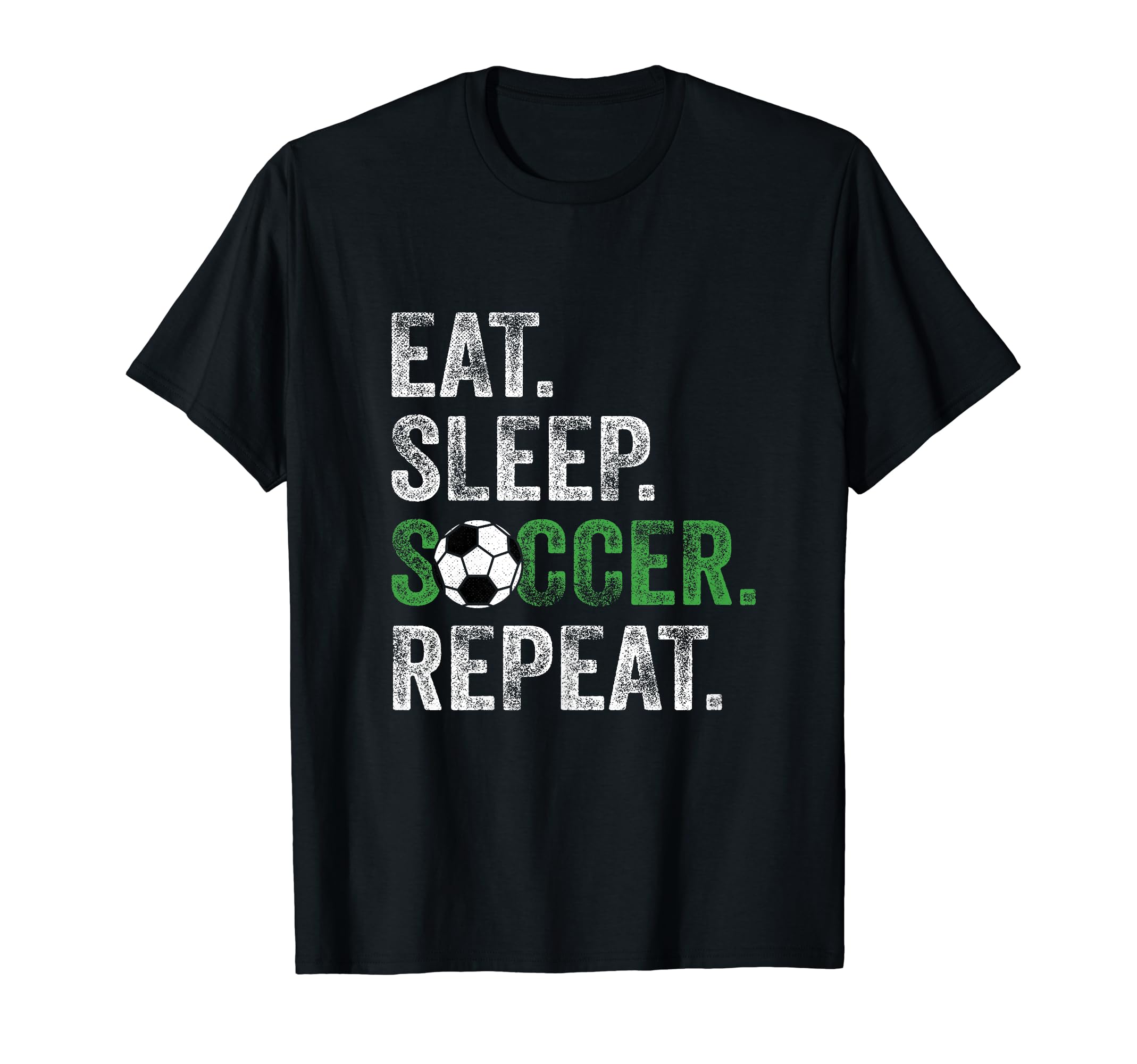 Eat Sleep Soccer Repeat Sport T-Shirt - Custom Art Print Unisex - T-Shirt, Sweatshirt, Hoodie