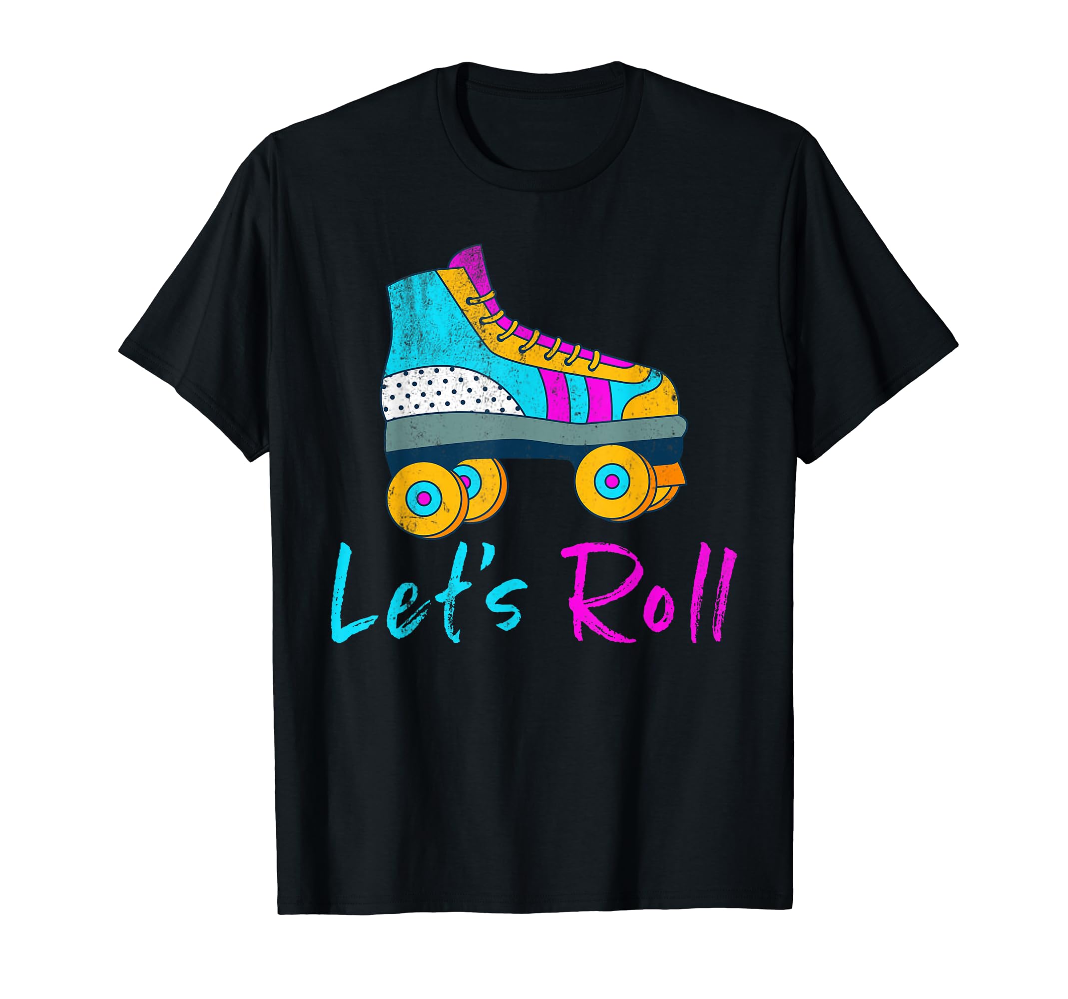 Roller Derby Lets Roll Skating Skater T-Shirt - Custom Art Print Men Women - T-Shirt, Sweatshirt, Hoodie