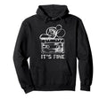 Its Fine Cassette Tape Hoodie - Unique Graphic for Adults - T-Shirt, Sweatshirt, Hoodie