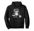 Funny Soccer Raccoon Sunglasses Hoodie - Fun Novelty Design Unisex - T-Shirt, Sweatshirt, Hoodie
