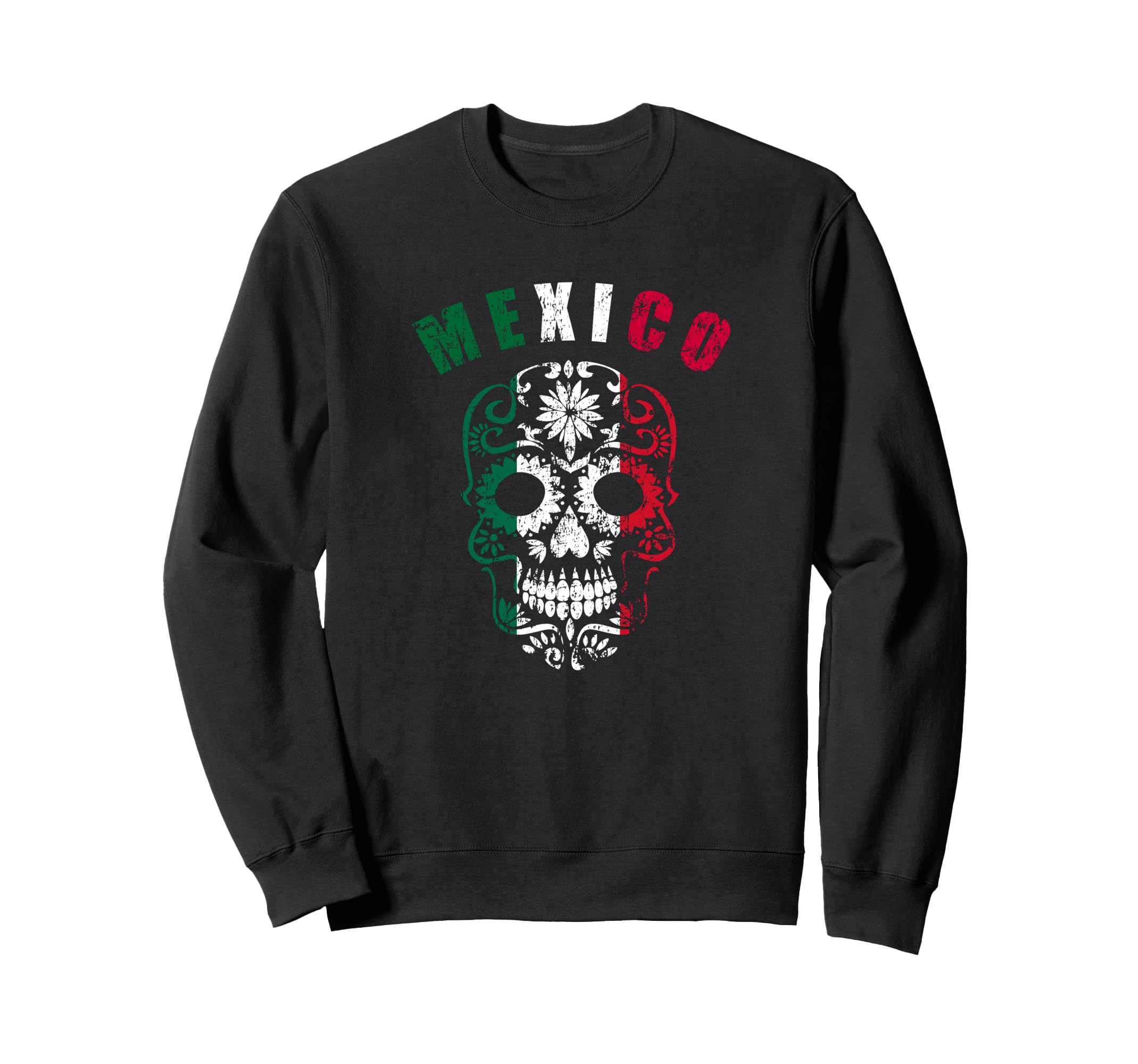 Mexico Sugar Flower Skull Distressed Sweatshirt - Graphic Print Men Women - T-Shirt, Sweatshirt, Hoodie