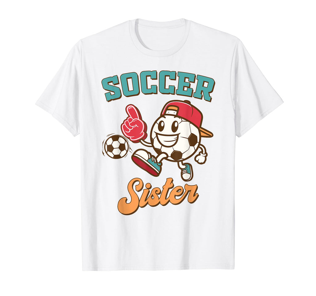 Soccer Sister Game Day Family Supporter T-Shirt - Graphic Print for Adults - T-Shirt, Sweatshirt, Hoodie