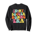 My Soccer Nonno Era Game Day Groovy Sweatshirt - Fun Novelty Design Unisex - T-Shirt, Sweatshirt, Hoodie