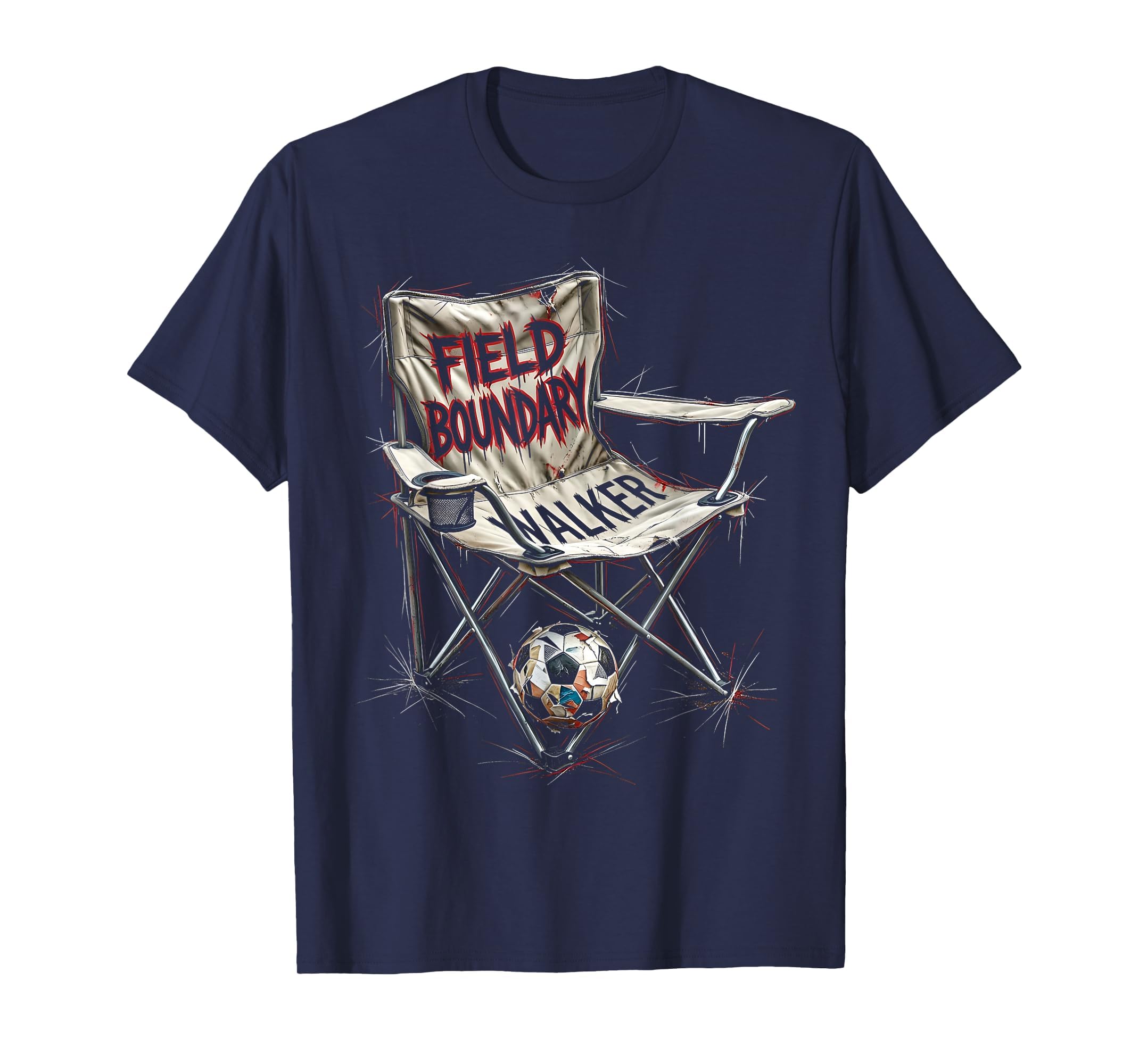 Field Boundary Walker Soccer Mom T-Shirt - Fun Novelty Design Unisex - T-Shirt, Sweatshirt, Hoodie