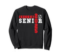 Soccer Senior Night Soccer Senior Sweatshirt - Novelty Apparel for Adults - T-Shirt, Sweatshirt, Hoodie