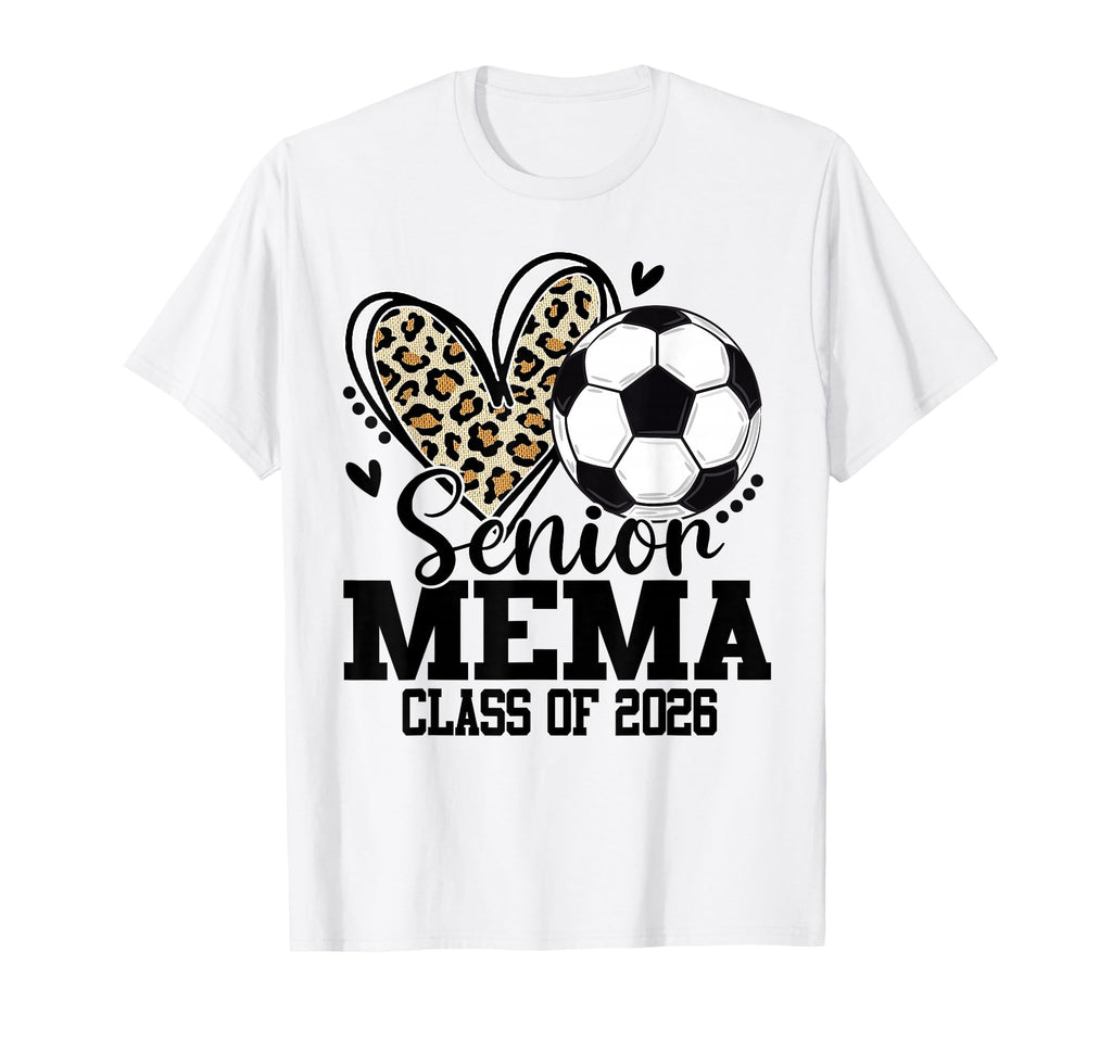 Senior Mema Class 2026 Soccer Leopard T-Shirt - Unique Graphic for Adults - T-Shirt, Sweatshirt, Hoodie