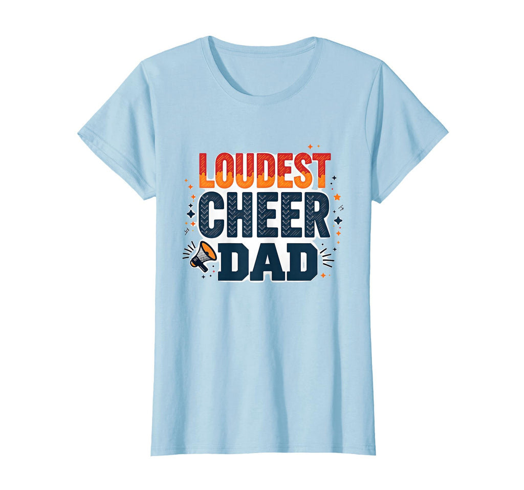 Loudest Cheer My Dad Is Best Soccer T-Shirt - Unique Graphic for Adults - T-Shirt, Sweatshirt, Hoodie