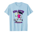 Goal Getter Extraordinaire Soccer T-Shirt - Fun Novelty Design Men Women - T-Shirt, Sweatshirt, Hoodie