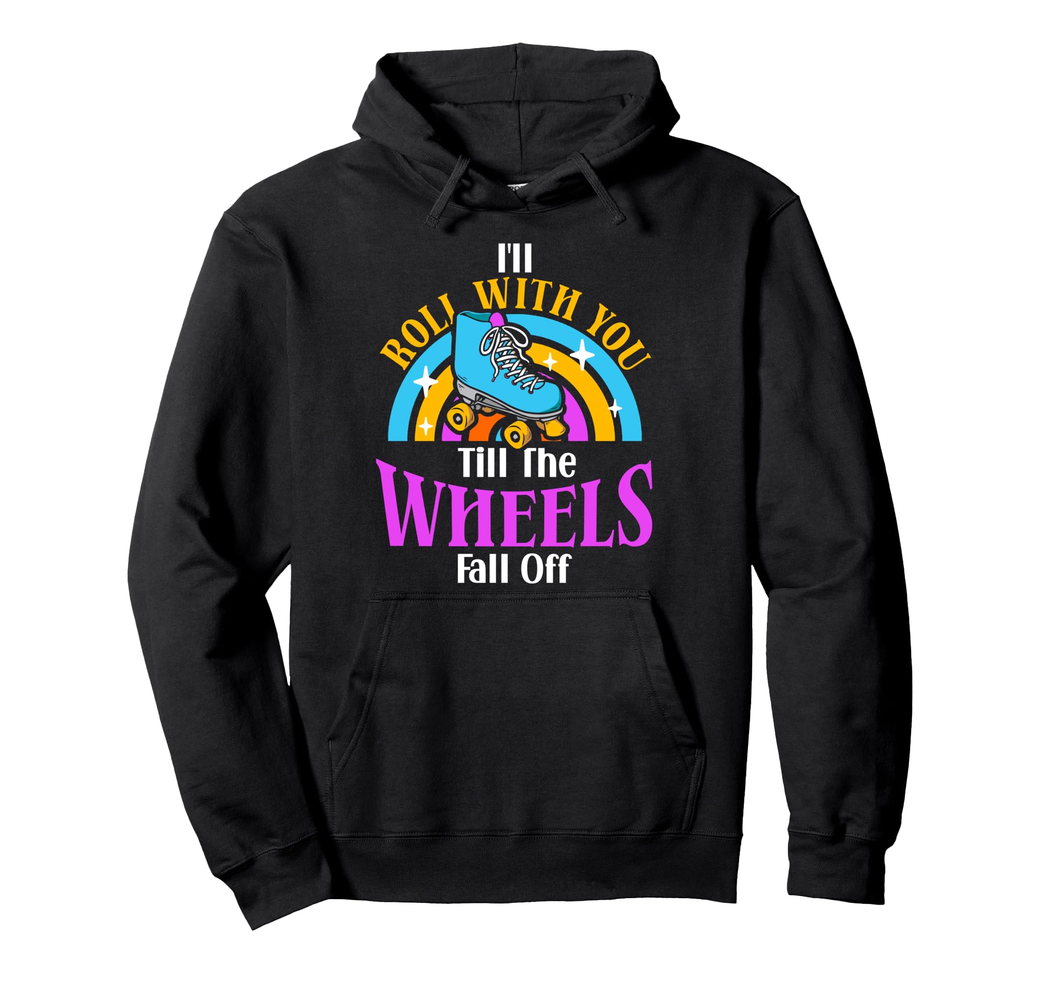 Roller Skating Skate 1970S Ill Roll Hoodie - Graphic Print for Adults - T-Shirt, Sweatshirt, Hoodie
