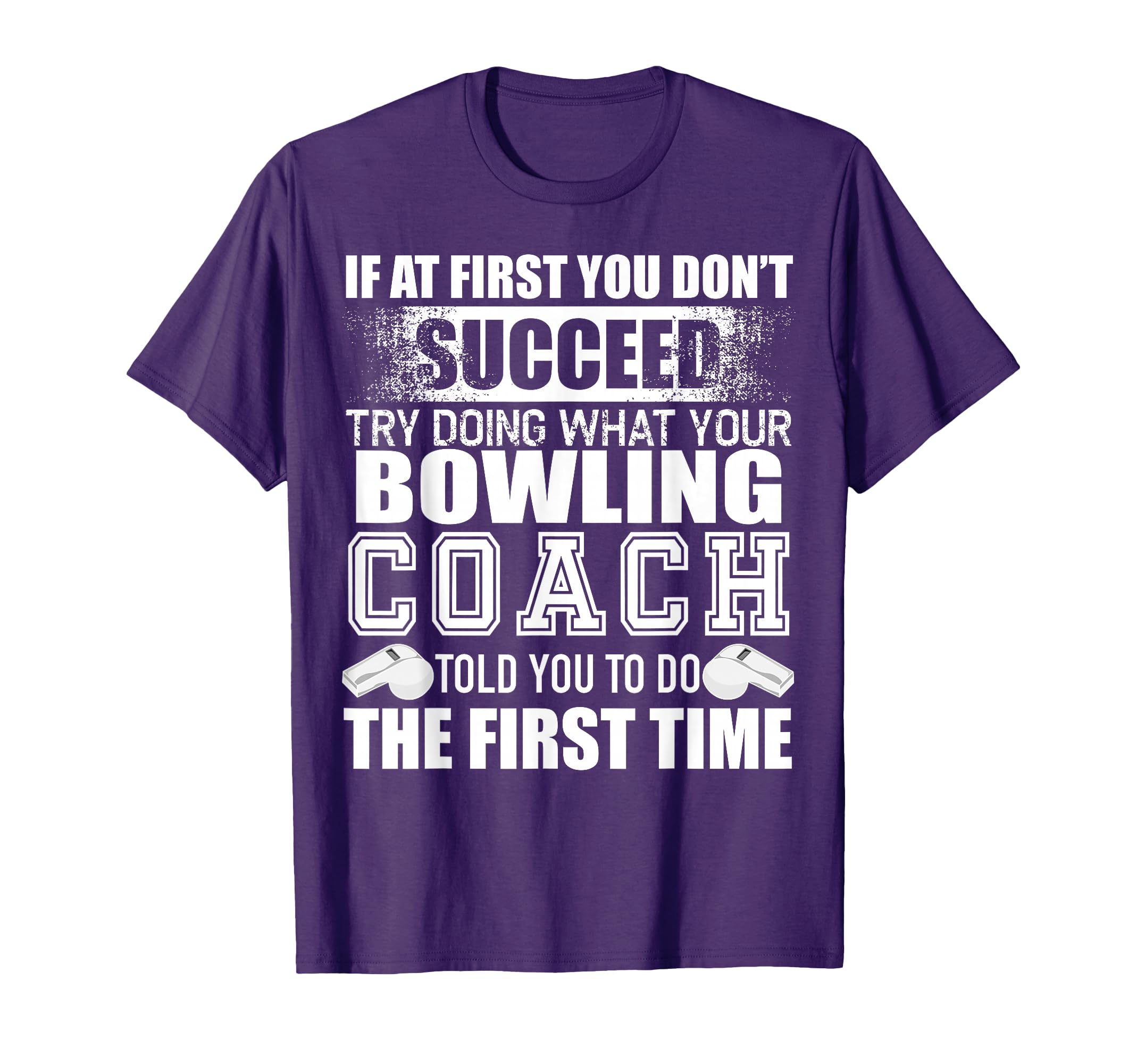 Funny Bowling Coach Thank You Gift T-Shirt - Casual Everyday Wear Unisex - T-Shirt, Sweatshirt, Hoodie