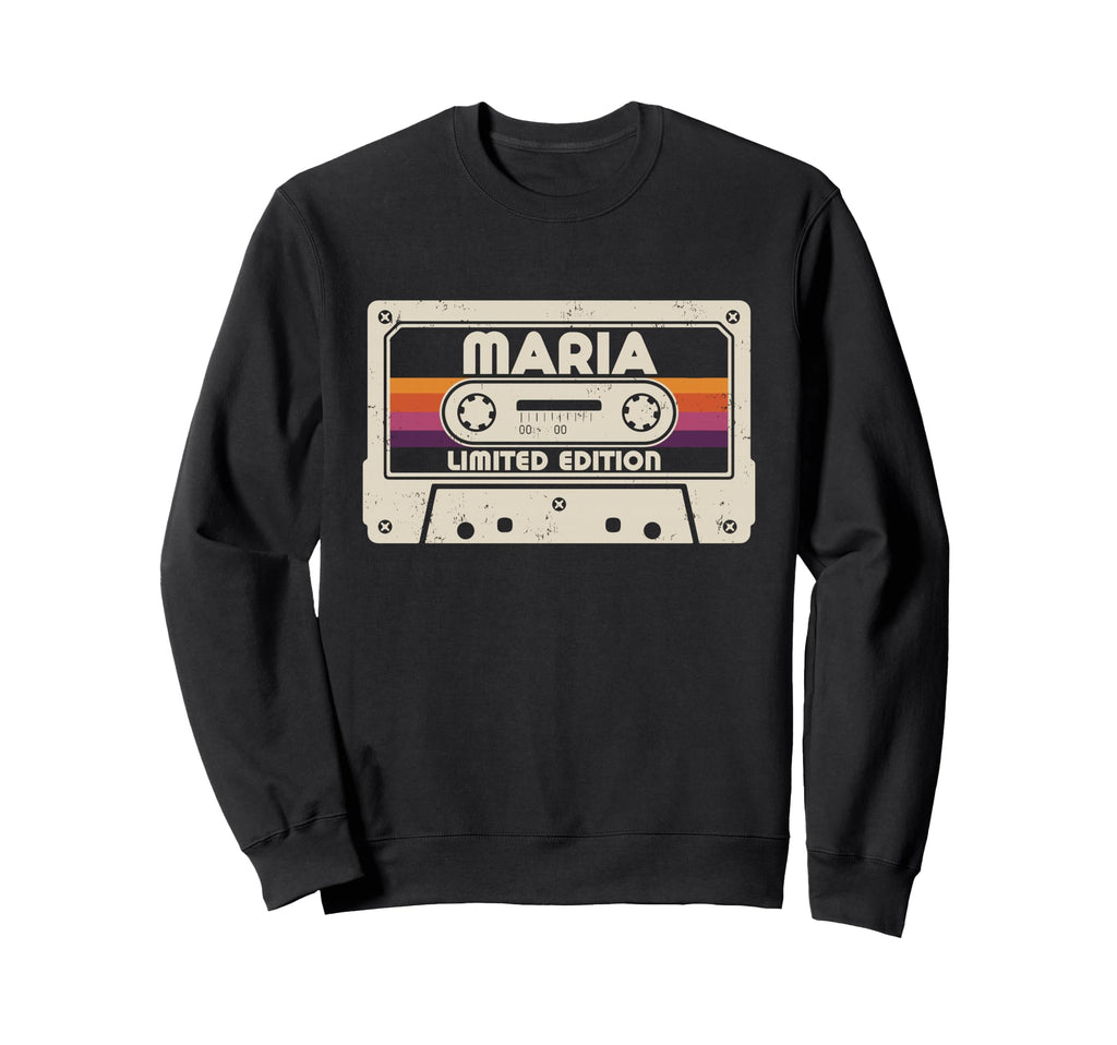 Maria First Name Cassette Tape Sweatshirt - Novelty Apparel for Adults - T-Shirt, Sweatshirt, Hoodie