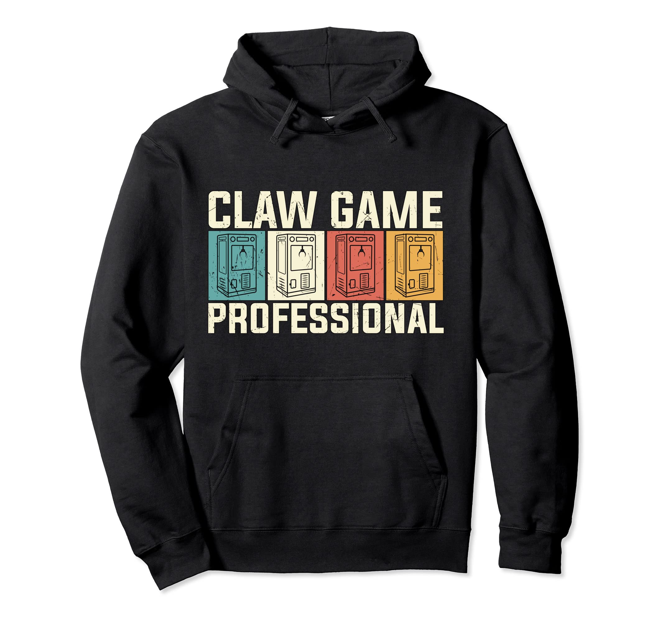Claw Game Professional Arcade Machine Hoodie - Streetwear Style for Adults - T-Shirt, Sweatshirt, Hoodie