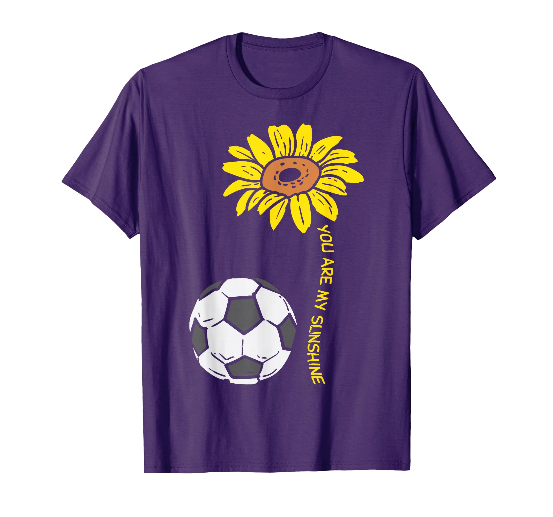 You Are My Sunshine Sunflower T-Shirt - Casual Everyday Wear Men Women - T-Shirt, Sweatshirt, Hoodie