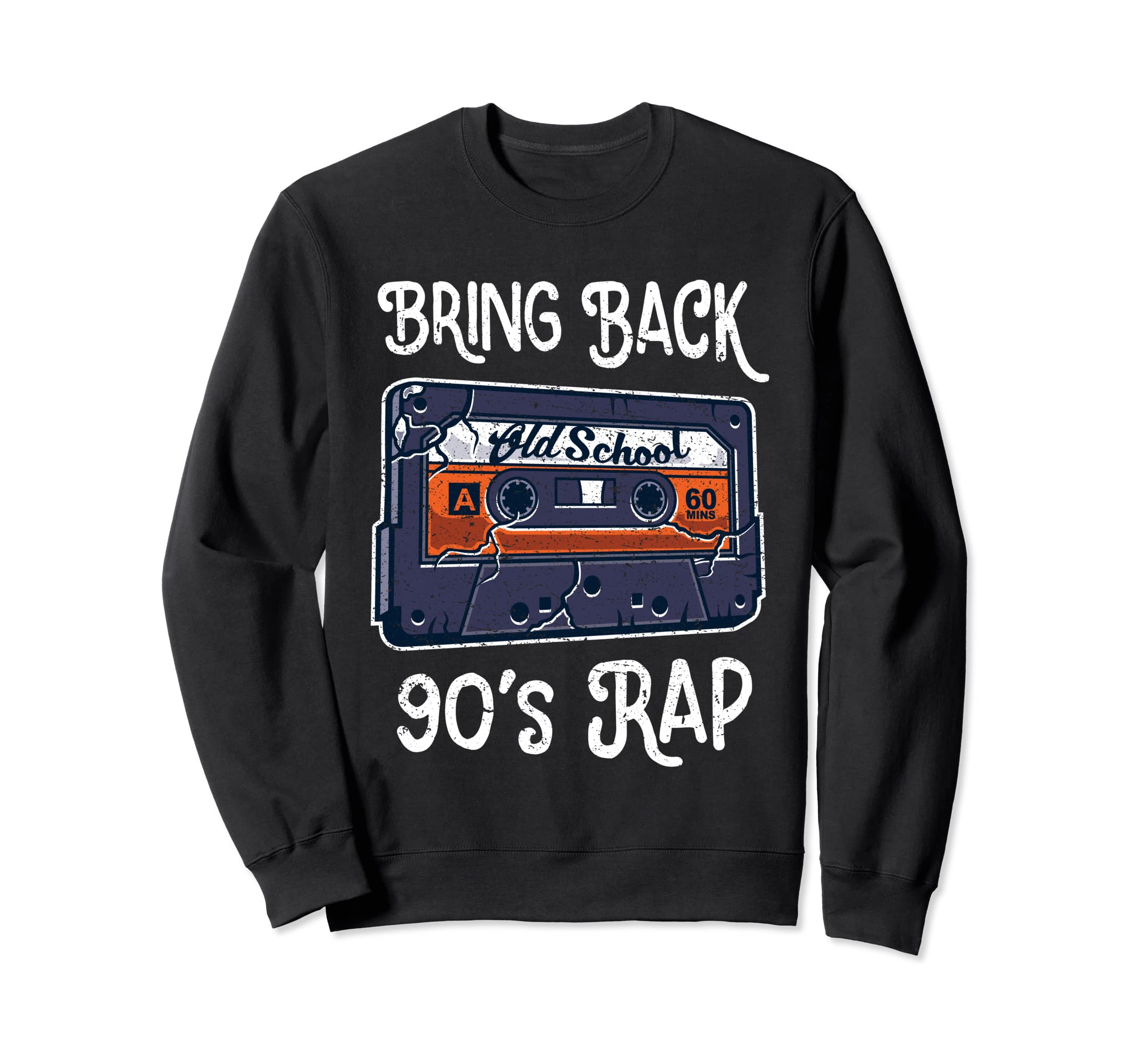 90S Rap Cassette Tape Old School Sweatshirt - Trendy Graphic for Adults - T-Shirt, Sweatshirt, Hoodie