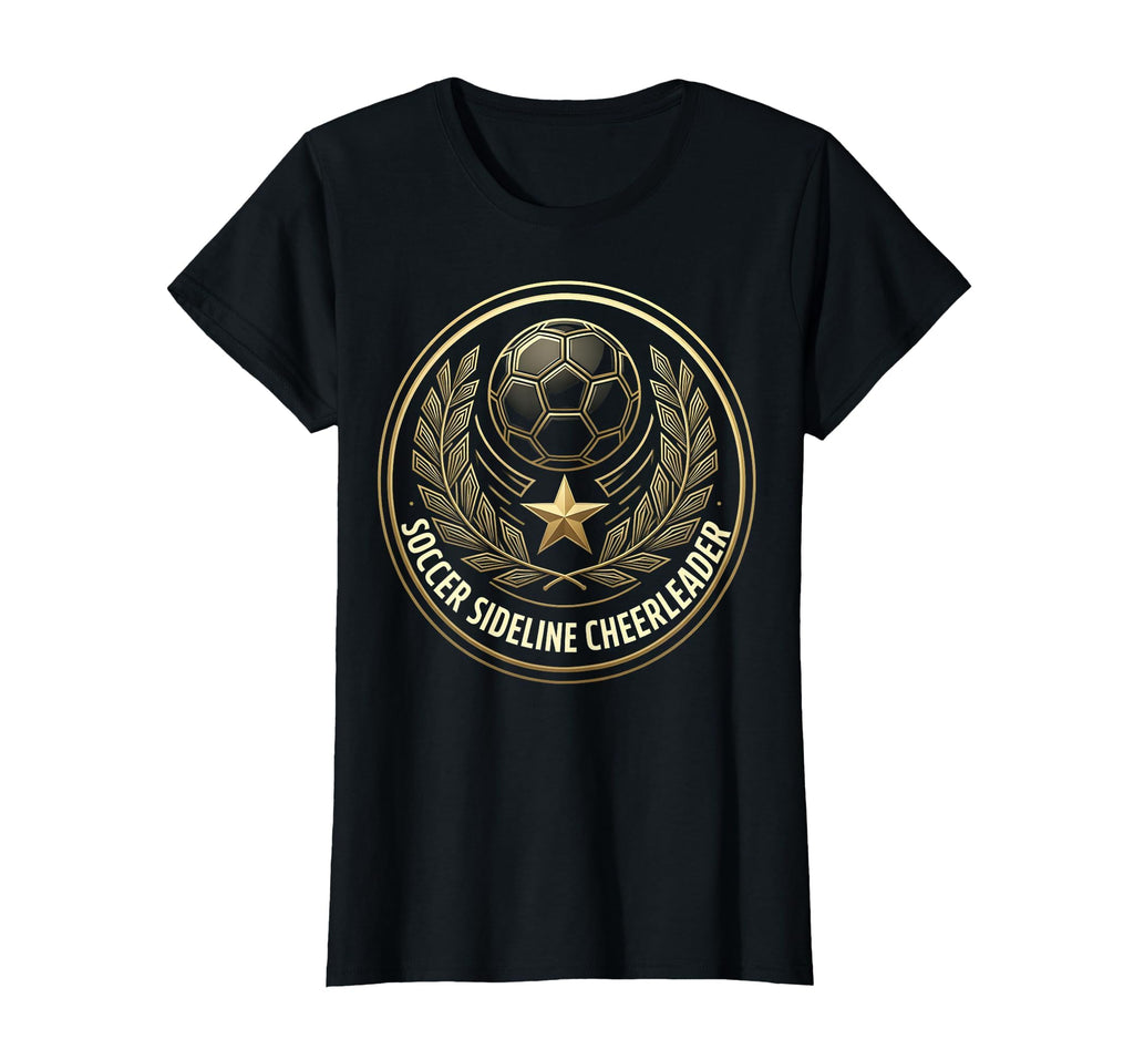 Soccer Sideline Cheerleader Mom T-Shirt - Casual Everyday Wear Unisex - T-Shirt, Sweatshirt, Hoodie
