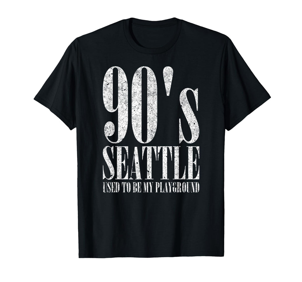 90S Seattle Used To Be My Playground T-Shirt - Trendy Graphic Unisex - T-Shirt, Sweatshirt, Hoodie